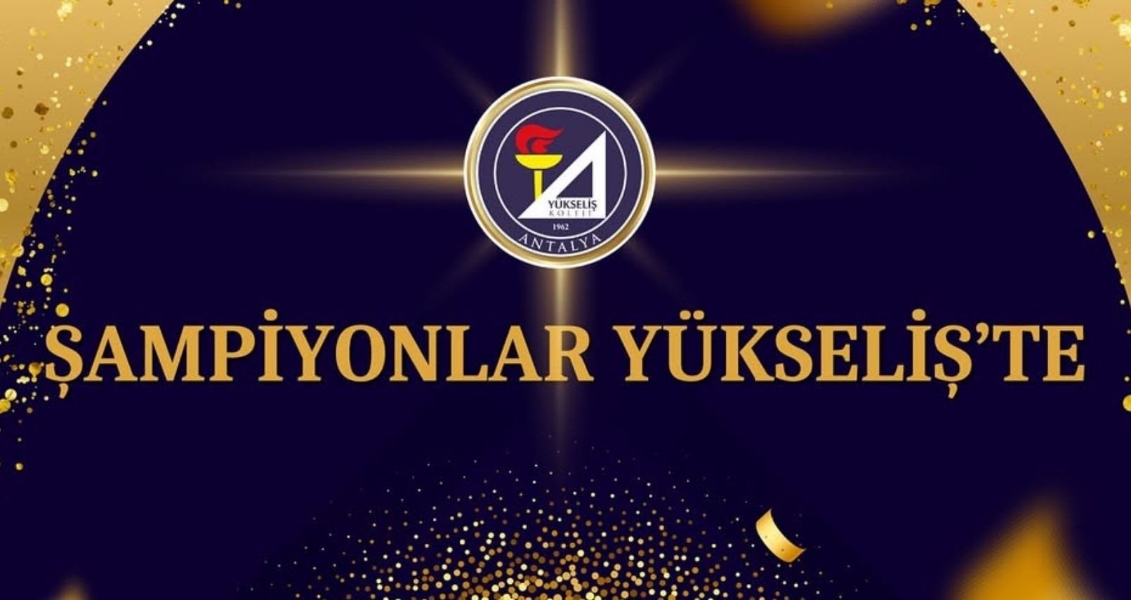 Şampiyonlarımız Yükseliş’te yetişiyor!