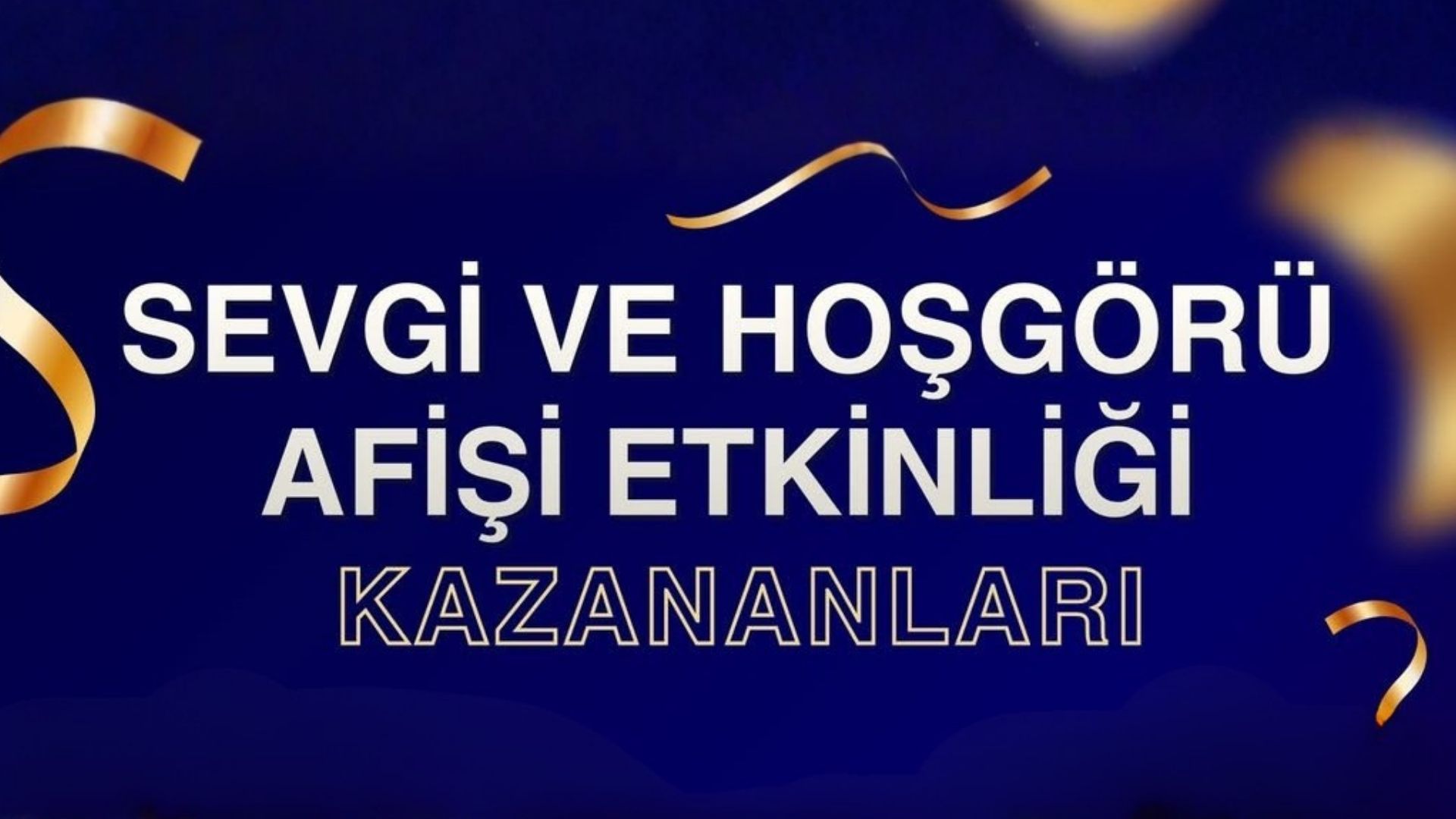 Sevgi ve Hoşgörü Afiş Yarışması Başarımız!